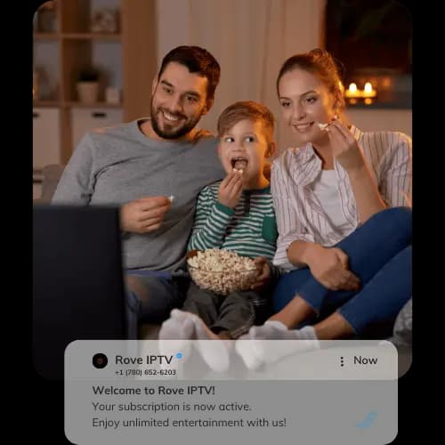 Rove IPTV welcome message showing an active subscription, with a family enjoying live TV together